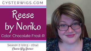 CysterWigs Wig Review Reese by Noriko Color Chocolate FrostR S2E30 2013 [upl. by Misha]