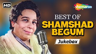 Best Of  Shamshad Begum  शमशाद बेगम  Video Jukebox HD  Sadabahar Gaane [upl. by Kenric884]