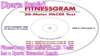 Sparta Remix FitnessGram 20Meter PACER Test has a Sparta Remix [upl. by Ametaf]