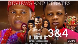 IJELE SEASON 3amp4updatesOSITA IHEMECHINEDU IKEDIEZE2024 latest movie [upl. by Feenah]