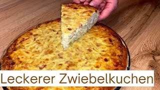 Schwäbischer Zwiebelkuchen Einfach amp Lecker [upl. by Anderson210]