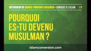 Interview de DanielYoussof Leclercq converti à lIslam  15 [upl. by Gavette991]