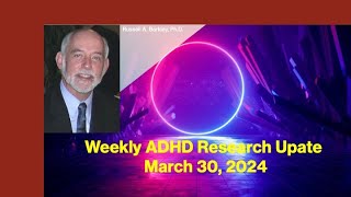 Weekly Research Update for March 30 2024 [upl. by Airdnaz]