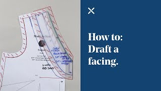 How To Draft a Facing Pattern Cutting [upl. by Aerised]