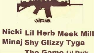 Nicki Minaj  Chiraq ft Lil Herb Meek Mill Lil Durk Shy Glizzy Tyga The Game [upl. by Illek568]