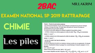 Examen national chimie 2019 SP rattrapage Piles Full HD [upl. by Nnylyoj]