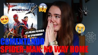 COMENTANDO SPIDERMAN NO WAY HOME  ¿¿¿LA MEJOR PELÍCULA DE SPIDERMAN  Marta Street [upl. by Adohr]