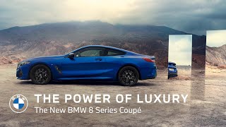 The power of luxury The new BMW 8 Series Coupé [upl. by Sutit]