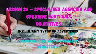 Lesson 20 Specialised Agencies and Creative Boutiques [upl. by Swane]