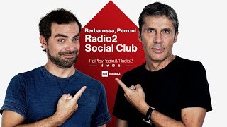 Radio2 Social Club con Luca Barbarossa e Andrea Perroni  Diretta del 29112018 [upl. by Schifra]