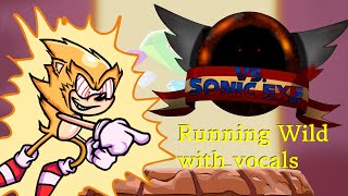 FNF vs Sonicexe 2530  Running Wild with vocals inst by jacaris [upl. by Tremml666]