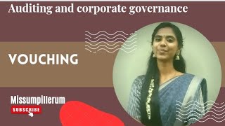 Vouching Auditing and corporate governance മലയാളo Missumpillerum [upl. by Sarilda]