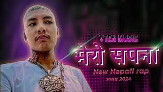 मेरो सपना❤️ Vten new song 2024  VTEN MUSIC  New nepali rap song 2024 [upl. by Laubin834]