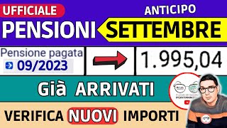 ANTICIPO⚡️ PENSIONI SETTEMBRE 2023 ➡ CEDOLINI IMPORTI ARRIVATI❗️ VERIFICA RIMBORSI AUMENTI CONGUAGLI [upl. by Nyleve956]