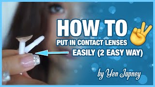 HOW TO PUT IN CONTACT LENSES EASILY 2 EASY WAY [upl. by Goldshell]