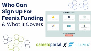 Who Can Sign Up For Feenix Funding amp What It Covers  Careers Portal x Feenix [upl. by Pietje]