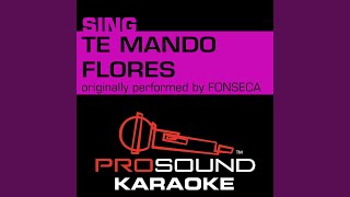 Te Mando Flores Originally Performed by Fonseca Instrumental Version [upl. by Jacky]