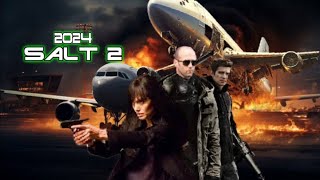 Salt 2 2024 Movie  Jason Statham Angelina Jolie Jason Momoa Kate  Reviews Update [upl. by Yekcaj44]