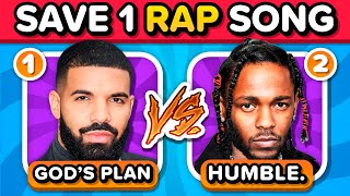 SAVE ONE SONG RAP EDITION 🎤🔥  Music Quiz Challenge [upl. by Oirobil]