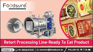 Retort Processing Line  Ready to Eat Product  Call Us 91 8826313121 [upl. by Tuttle]