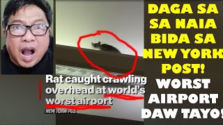 DAGA SA NAIA BIDA SA NEW YORK POST TINAWAG PANG WORLD’S WORST AIRPORT [upl. by Agna]