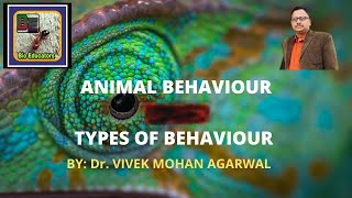 ANIMAL BEHAVIOUR TYPES OF BEHAVIOUR Part2 [upl. by Ostap256]