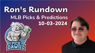 MLB Picks amp Predictions Today 10324  Rons Rundown [upl. by Allecnirp]