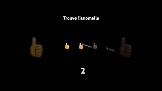 Trouvez lanomalie [upl. by Iggep]