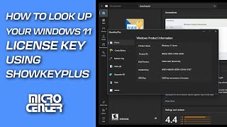 Look Up Your Windows 11 License Key Using ShowKeyPlus  Micro Center Tech Support [upl. by Ytsanyd]