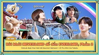 VIETSUB TO DO X TXT  EP128 Rời khỏi NEVERLAND để đến EVERLAND Phần 2 [upl. by Holland]