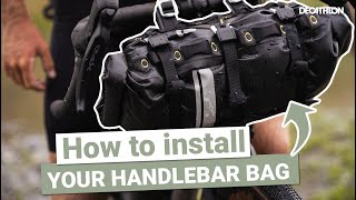 How to install your HANDLEBAR BAG on your bike  DECATHLON RIVERSIDE BIKEPACKING [upl. by Ramhaj]