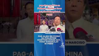 Pag  alma ng China sa Philippine Maritime Zone Act hindi ikinagut ni PBBM pbbm mbctvnetworknews [upl. by Collin]