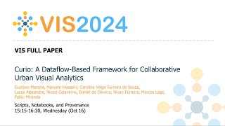 Curio A DataflowBased Framework for Collaborative Urban Visual Analytics  Fast Forward  VIS 2024 [upl. by Essilem]