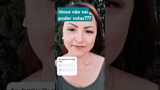 Idoso 70 está proibido de votar eleições2024 idoso aposentados shorts viralvideo [upl. by Domeniga]