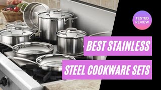 Top 5 Best Stainless Steel Cookware Sets Tested Review [upl. by Christopher]