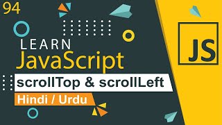 JavaScript scrollTop amp scrollLeft Tutorial in Hindi  Urdu [upl. by Landry]