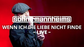 Söhne Mannheims  Wenn ich die Liebe nicht finde  EVOLUZION Live Live [upl. by Laval]