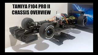 Tamiya F104 Pro II RC F1 Car  Chassis Overview [upl. by Rafaelita166]