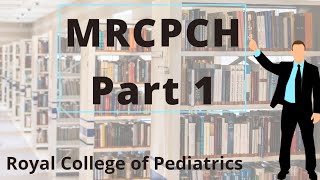 How to prepare for MRCPCH part 1  foundation of practice  MRCPCH FOP MRCPCH1 [upl. by Nessej]