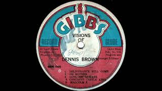 Dennis Brown  Concrete Castle King Joe Gibbs [upl. by Ezarra]