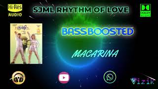 Macarina Macarina  Kushi  Deva  Bass Boosted  Hi Res Audio Song [upl. by Michale]