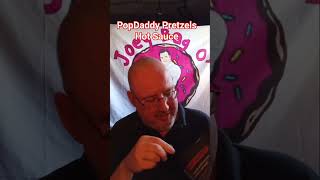 PopDaddy Pretzels hotsauce shorts bagodonuts foodreview pretzels subscribe followme thanks [upl. by Danni]