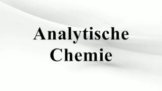 Analytische Chemie [upl. by Mcripley195]