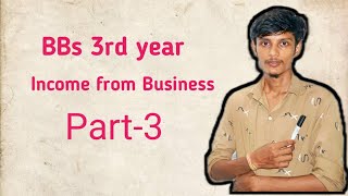 Income from business  part3  Taxation in nepal  full class [upl. by Rosane902]