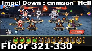 Impel Down  crimson Hell Floor 321330 ► New World Vigour Voyage  One Piece [upl. by Hands]