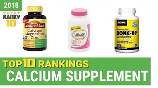 Best Calcium Supplement Top 10 Rankings Review 2018 amp Buying Guide [upl. by Gladdy]