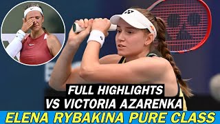 Elena Rybakina Pure Class Vs Victoria Azarenka  Interesting Match Full Highlights [upl. by Annazor]