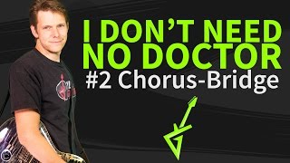 How to play I dont need no doctor Guitar Lesson 2 [upl. by Elah]