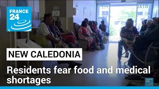 New Caledonia Residents fear food and medical shortages amid riots • FRANCE 24 English [upl. by Maharba]