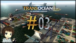 TransOcean 3  Zoll Kontrolle «» Lets Play TransOcean  HD Deutsch [upl. by Prior]